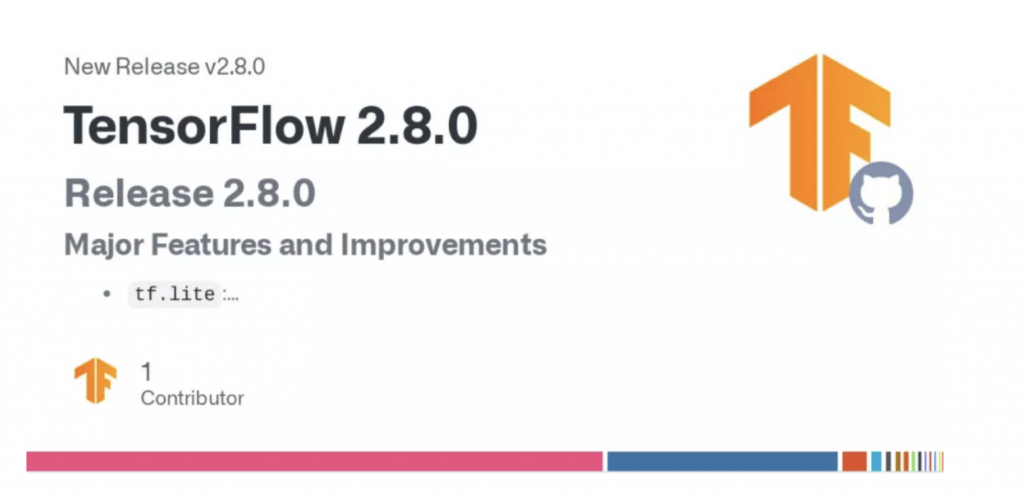 TensorFlow 2.8.0正式上线，修复众多Bug，发布50多个漏洞补丁